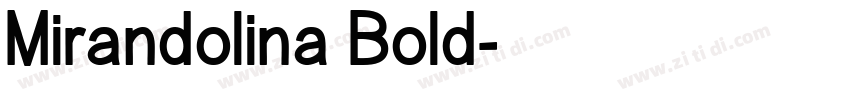 Mirandolina Bold字体转换